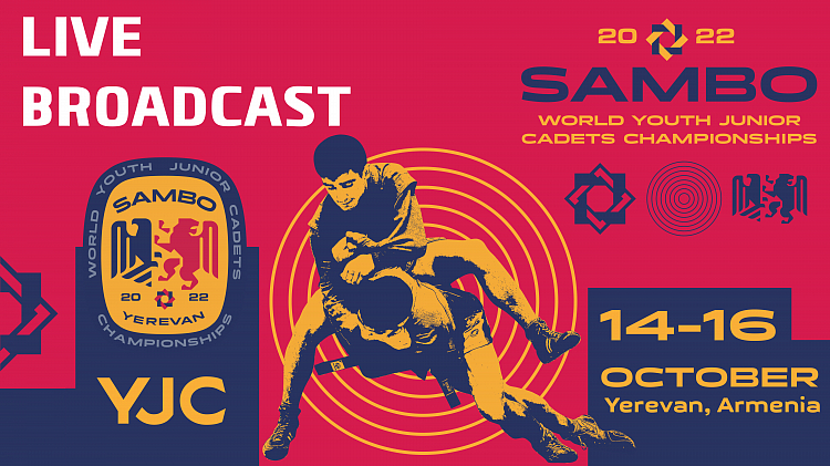 [Live Broadcast] World Youth, Junior and Cadets SAMBO Championships 2022 in Armenia